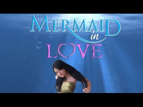download lagu mermaid in love sayang
